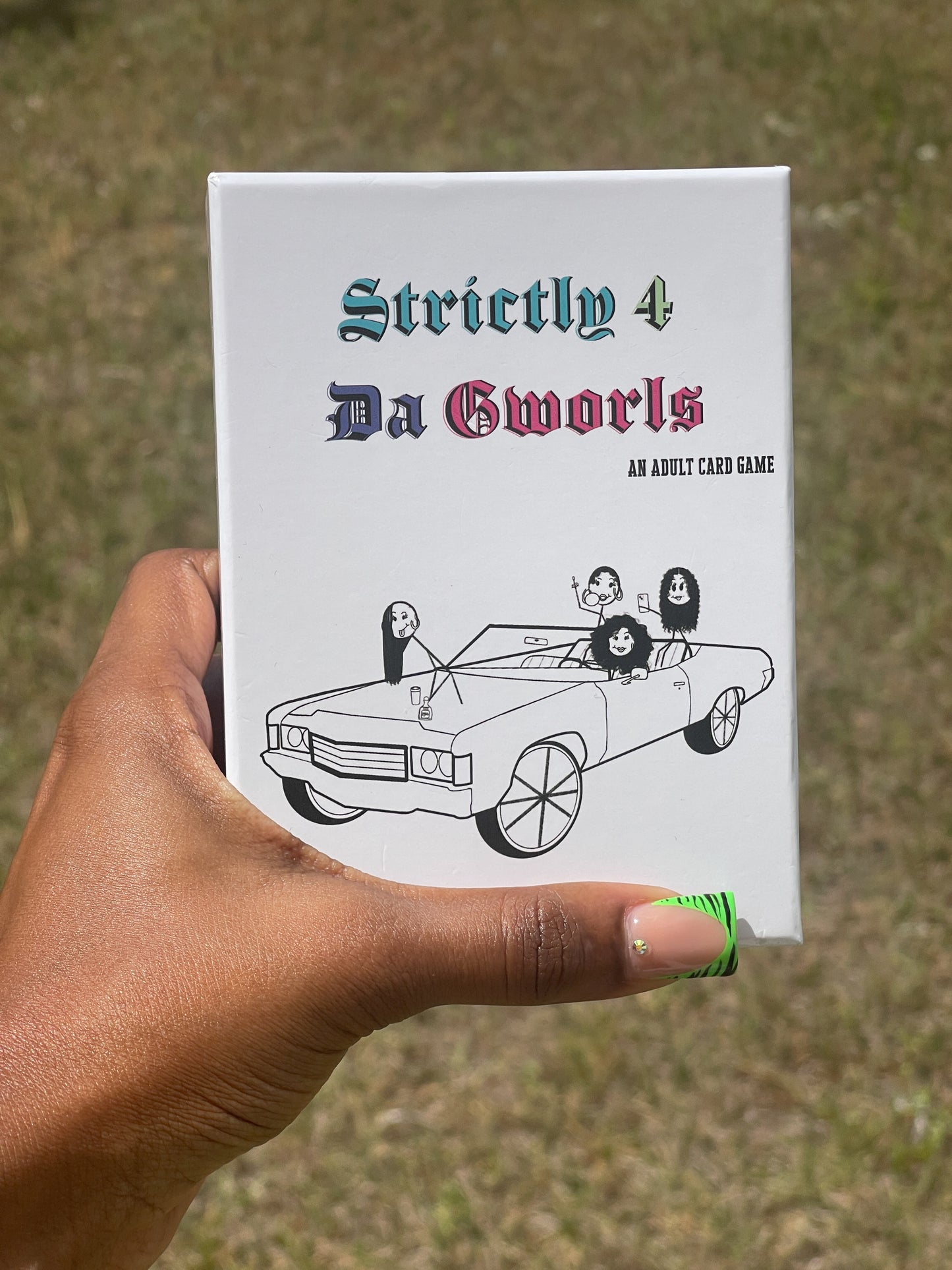 STRICTLY 4 DA GWORLS